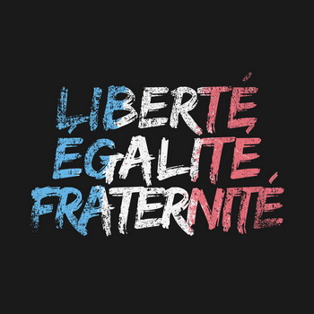 Liberte Egalite Fraternite reduit